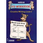 Moran ECD workbook creative writing level 3