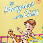 Moran Graded Readers The mongoose and the child Level 1