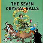 The Adventures of Tintin The seven Crystal Balls