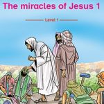 Moran Bible Stories Miracle of Jesus Level 1