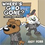 Where's God Gone