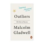 Malcolm Gladwell Outliers