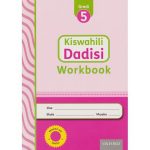 Kiswahili Dadisi Workbook G5