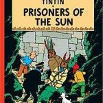 Tintin Prisoners of the Sun