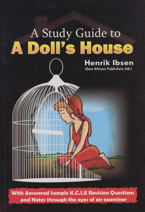 A Detailed Study Guide to A Dolls House