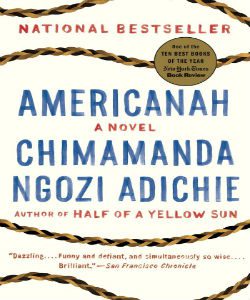 Americanah Chmamanda Ngozi