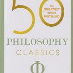 50 Philosophy Classics