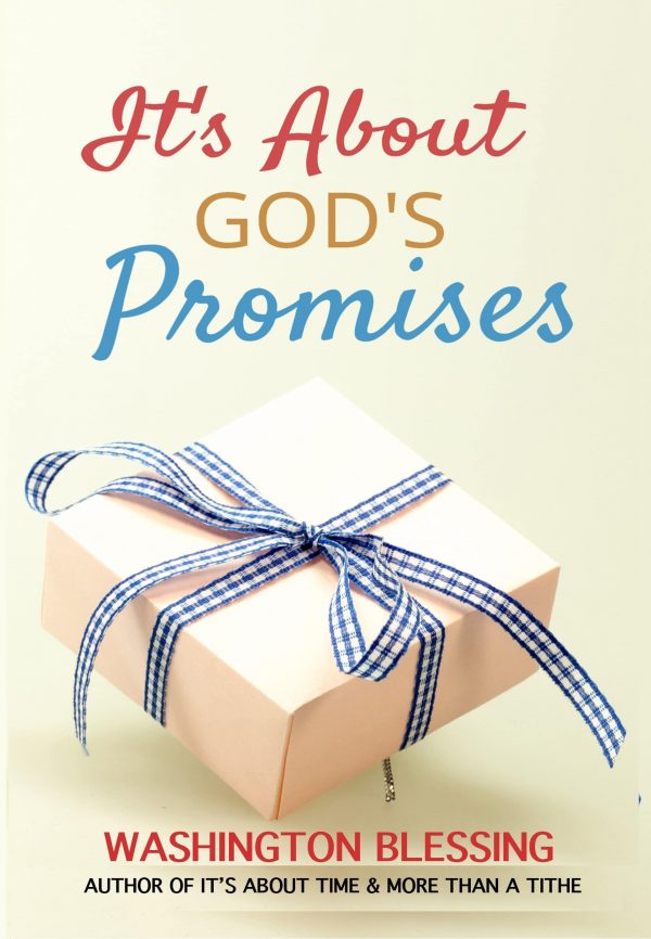 it's about GOD,S promises