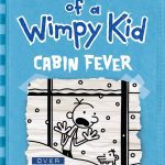 Diary of a wimpy Kid : Cabin Fever