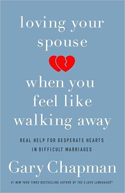 loving your spouse when you feel like walking away