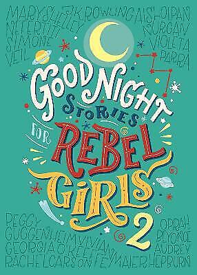 Good Night Stories for Rebel Girls