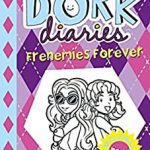 Dork Diaries Frenemis Forever