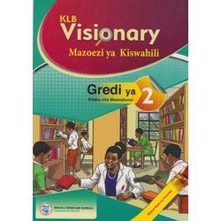 Visionary Mazoezi ya Kiswahili Gredi 2