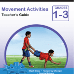 Know More Movement Teacher's Guide for (Grades 1, 2 and 3)