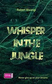Whisper in The Jungle
