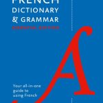 Collins French Dictionary And Grammar Essential Edition