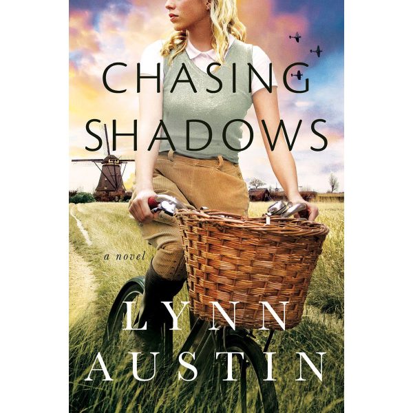 Chasing Shadows : Lynn Austin Novel