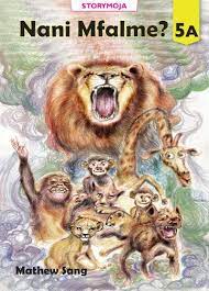 Nani Mfalme? 5A - storymoja