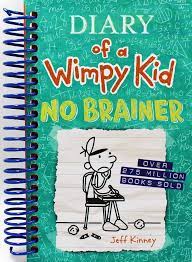 Diary of a Wimpy Kid;No Brainer