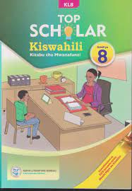 Top Scholar Kiswahili Gredi 8