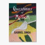Questions of My Youth reflection
