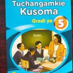 Tuchangamkie Kusoma Grade 5