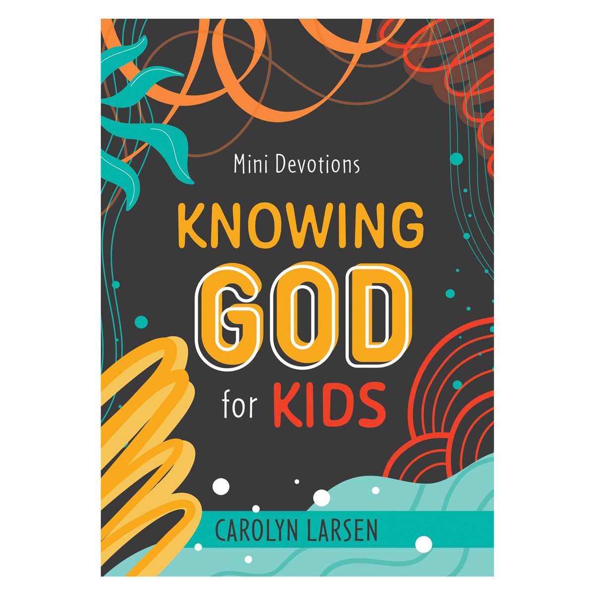 Knowing God for Kids – African Bookhub