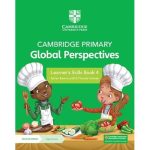 Cambridge Primary Global Perspectives Learners Skills Book 4 with Digital Access (1 Year)