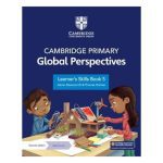 Cambridge Primary Global Perspectives Learners Skills Book 5 with Digital Access (1 Year)