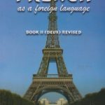 FRENCH AS A FOREIGN LANGUAGE BOOK 2