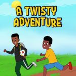 A Twisty Adventure - Auntie Yanna Series