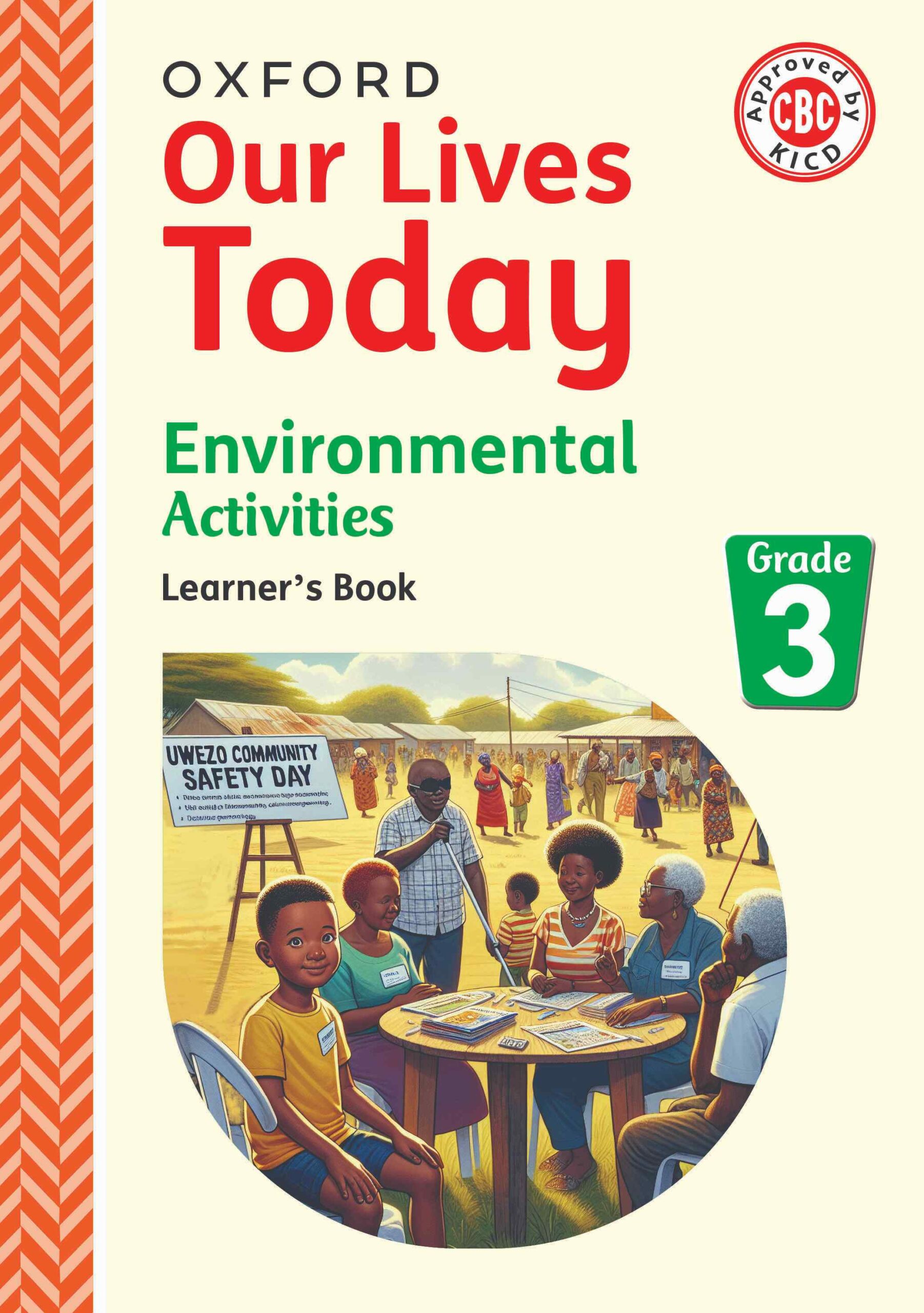 Our Lives Today Environmental Learner’s Book 3