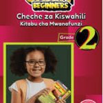Smart Beginners Cheche za Kiswahili Kitabu cha Mwanafunzi Grade 2