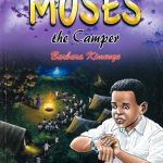 Moses the Camper by Barbara Kimenye