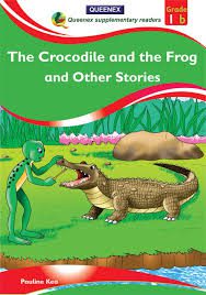 The Crocodile and the Frog and Other Stories