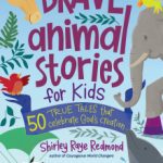 Brave Animal Stories for Kids