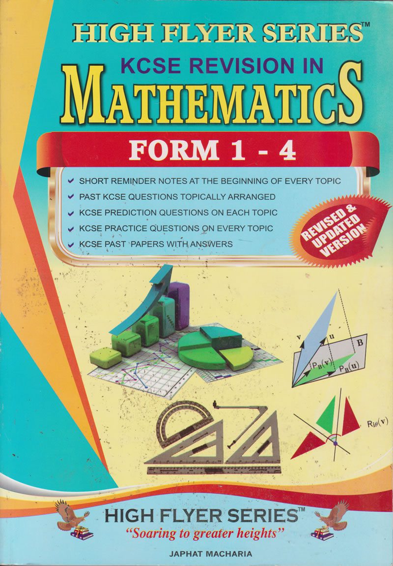 high flyer series kcse revision mathematics