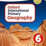 Oxford International Primary Geography Year 6