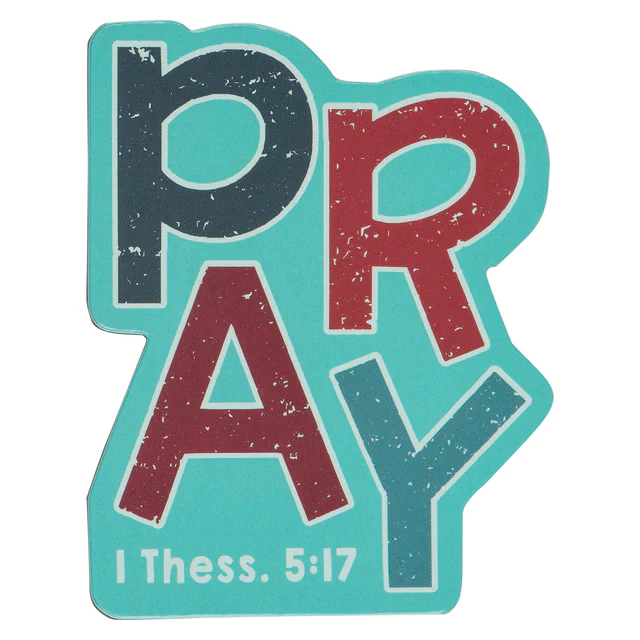 Pray Magnet - 1 Thessalonians 517
