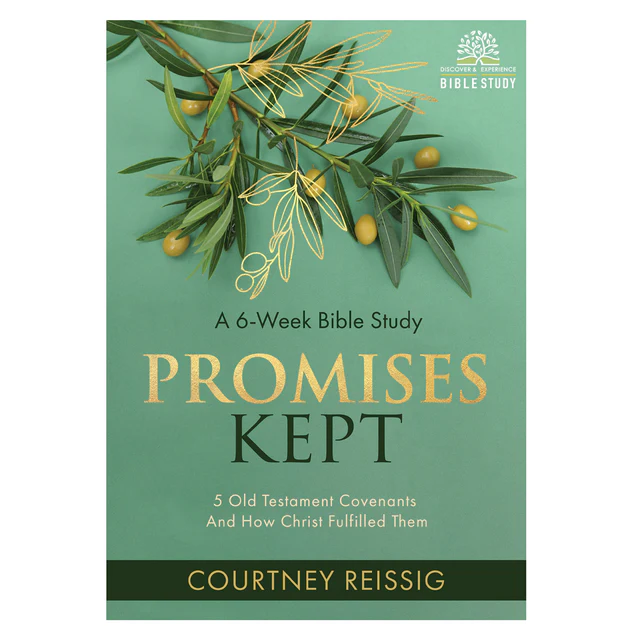 Promises Kept A 6-Week Bible Study