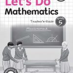 Lets Do Mathematics TG Grade 5