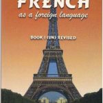 French As A Foreign Language Bk 1