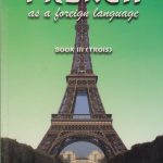 French As A Foreign Language Bk 3
