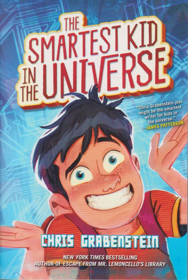 Smartest Kid in the Universe Bk 1 (Chris)