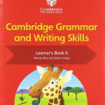 Cambridge Grammar and Writing Skills Learners 4