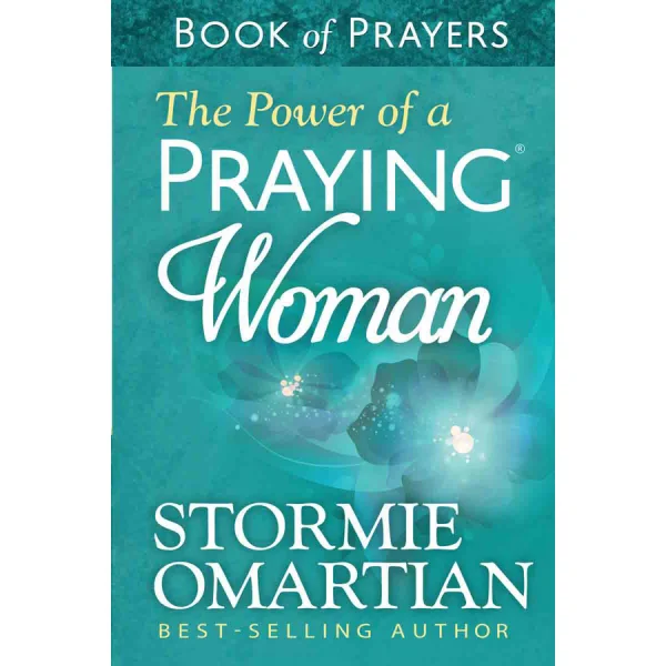 The Power Of A Praying Woman Book Of Prayers (Paperback) (SA)