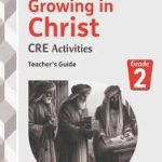 Growing In Christ Grade 2 Teachers Guide
