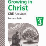 Growing In Christ Grade 3 Teachers Guide