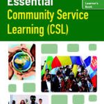 Essential Community Service Learning CSL