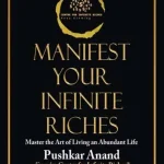 Manifest Your Infinite Riches